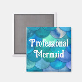 Professional Mermaid Magnet (Voorkant / Achterkant)