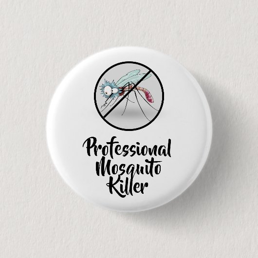 Professional Mosquito Killer Funny Ronde Button 3,2 Cm (Voorkant)