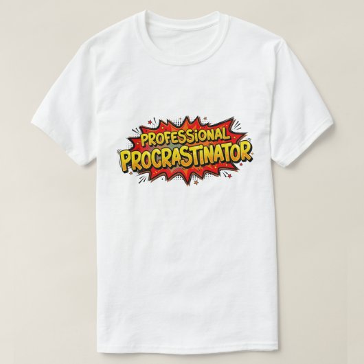 Professional Procrastinator Retro Pop Art Comic T-shirt (Design voorkant)