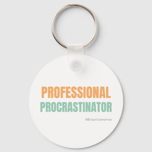 "Professional Procrastinator" Witty Typography Sleutelhanger (Voorkant)