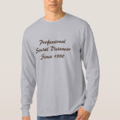 Professional Social Distancer T-shirt (Voorkant)