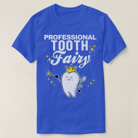 Professional Tooth Fairy T-shirt (Design voorkant)