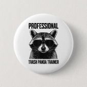 Professional Trash Panda Trainer Ronde Button 5,7 Cm (Voorkant)
