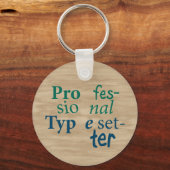 Professional Typesetter-Sleutelhanger Sleutelhanger (Achterkant)