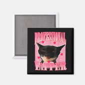 Professional Yapper Cat Funny Oddly Specific Dank  Magneet (Voorkant / Achterkant)