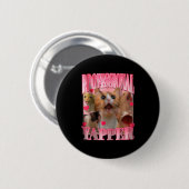 Professional Yapper Cat Funny Oddly Specific Dank  Ronde Button 5,7 Cm (Voorkant /achterkant)