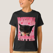 Professional Yapper Cat Funny Oddly Specific Dank  T-shirt (Voorkant)