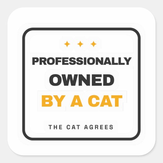 Professionally Owned By A Cat Funny Sticker (Voorkant)