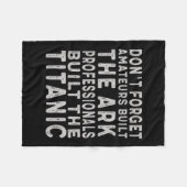 Professionals Built The Titanic Insring Motivation Fleece Deken (Voorkant (Horizontaal))