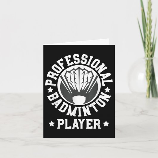Professioneel Badminton Speler Shuttle Geschenk T- Kaart (Voorkant)