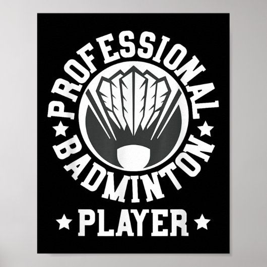 Professioneel Badmintonspeler Shuttle Cadeau T-shi Poster (Voorkant)