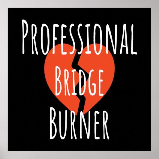 Professioneel Bridge Brander Funny Sarcastisch Cor Poster (Voorkant)