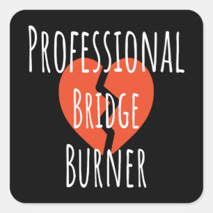 Professioneel Bridge Brander Funny Sarcastisch Cor Vierkante Sticker