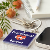 Professioneel Bridge Brander Grappige Kantoorhumor Sleutelhanger (Voorkant Rechts)