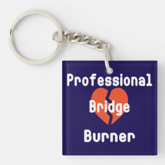 Professioneel Bridge Brander Grappige Kantoorhumor Sleutelhanger