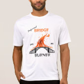 Professioneel Bruggenverbrander T-shirt (Voorkant)