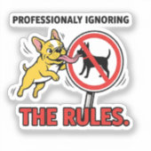 Professioneel de Regels Negeren Grappige Franse Bu Sticker (Voorkant)