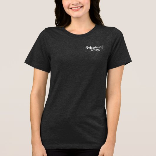 Professioneel Dierenoppasser Tri-Blend Shirt (Voorkant)