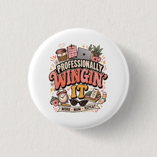 Professioneel improviserend werkende moeder Funny Ronde Button 3,2 Cm (Voorkant)