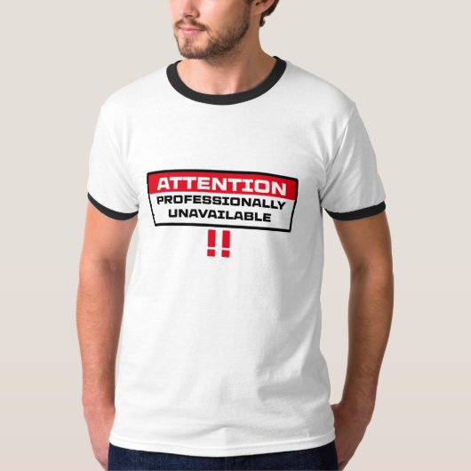 professioneel niet beschikbaar t-shirt (Voorkant)