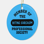 Professioneel opgeleid om sarcastische opmerkingen keramisch ornament (Links)