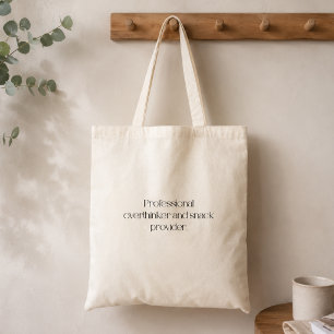 Professioneel Overdenker en Snackleverancier Tote Bag