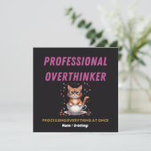 Professioneel Overdenker Herkenbare Kat Humor Kaart (Staand voorkant)