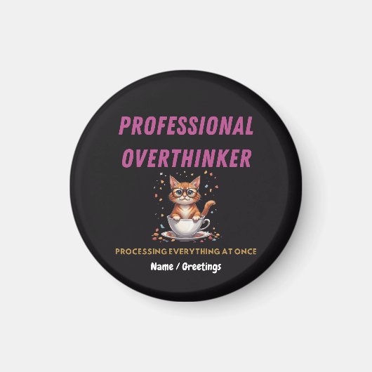 Professioneel Overdenker Herkenbare Kattenhumor  Magneet (Voorkant)