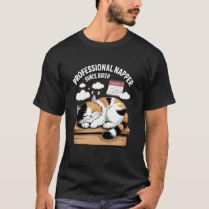 Professioneel Slaapkop Sinds Geboorte Luie Kat Hum T-shirt