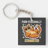 Professioneel Uitgeput Grappig Lui Kat T-Shirt Sleutelhanger (voorkant)