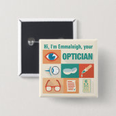 Professionele Aangepaste Opticien Iconisch Ontwerp Vierkante Button 5,1 Cm (Voorkant /achterkant)