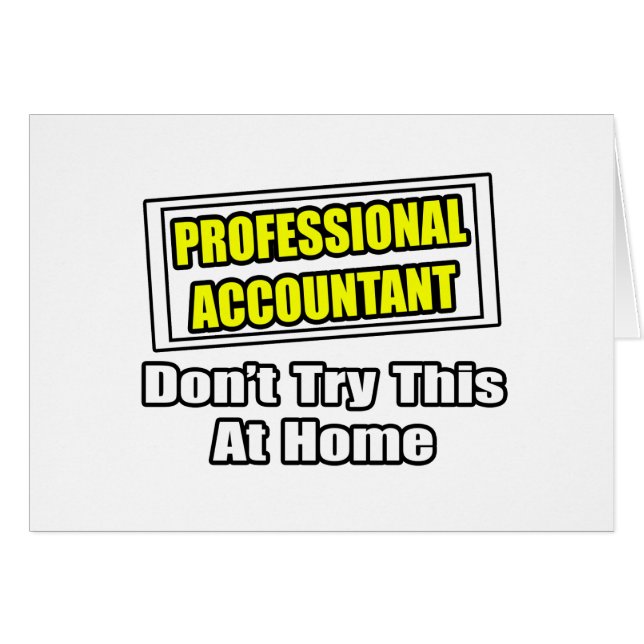 Professionele accountant...probeer dit niet thuis (Voorkant Horizontaal)