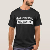 Professionele bedtester t-shirt (Voorkant)