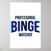 Professionele Binge Watcher Netflix Glitchy Poster (Voorkant)