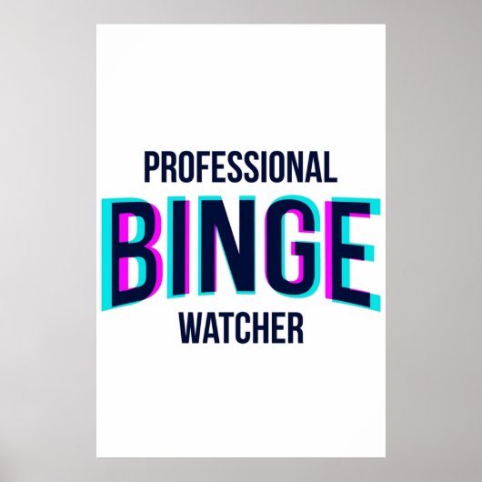 Professionele Binge Watcher Netflix Glitchy Poster (Voorkant)