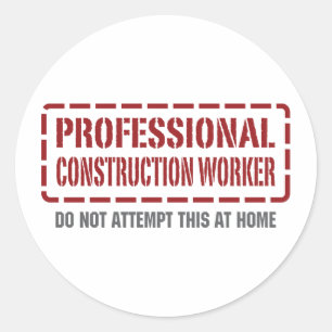 Professionele bouwvakkers ronde sticker