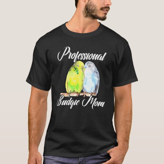 Professionele Budgie Moeder Parkiet Vogel Budgerig T-shirt (Voorkant)