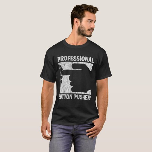 Professionele Button Pusher CNC Engineer G Code Vi T-shirt (Voorkant volledig)