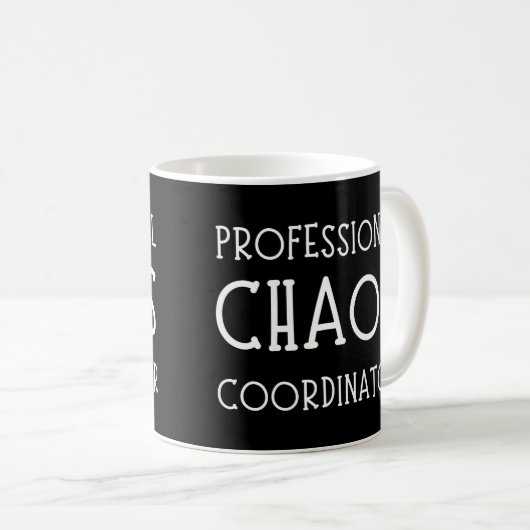 Professionele Chaos Coordinator Funny Work Koffiemok (Voorkant rechts)
