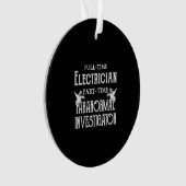Professionele elektricien Deel-Time Paranormale Gi Ornament (voorkant)