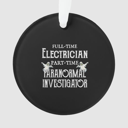 Professionele elektricien Deel-Time Paranormale Gi Ornament (voorkant)