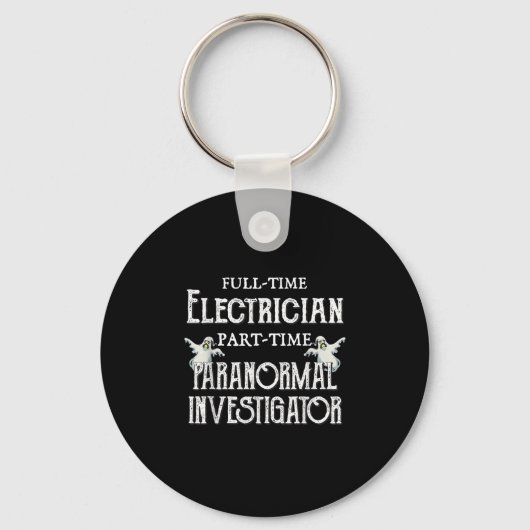 Professionele elektricien Deel-Time Paranormale Gi Sleutelhanger (Voorkant)