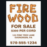 Professionele Firewood Wood for Sale Custom Flyer<br><div class="desc">Bevorder uw brandhout met deze eenvoudig aan te passen flyer. Deze gedurfde opvallende flyer heeft het bericht FIRE WOOD FOR SALE met de woorden FIRE WOOD in houtlogboekletters. De rest van de tekst op deze flyer kan gemakkelijk met uw eigen informatie worden aangepast.</div>