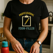 Professionele Form-Filler School MOM T-Shirt