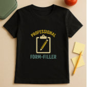 Professionele Form-Filler School MOM T-Shirt