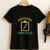 Professionele Form-Filler School MOM T-Shirt