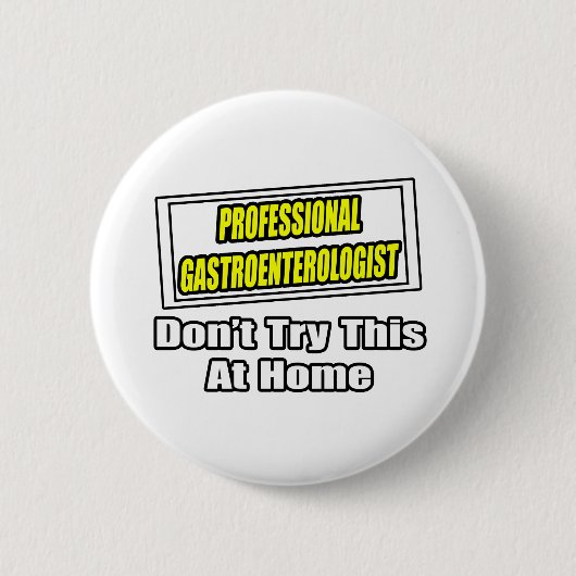 Professionele gastro-enteroloog...grap ronde button 5,7 cm (Voorkant)