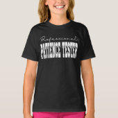 Professionele geduld tester witte typografie t-shirt (Voorkant)