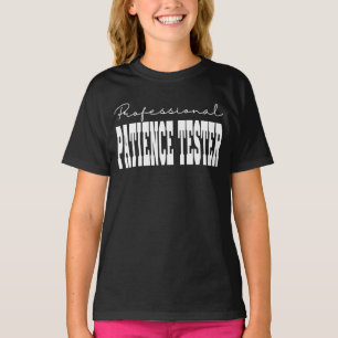 Professionele geduld tester witte typografie t-shirt