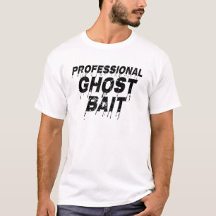Professionele Ghost Bait - Halloween Ghost Hunting T-shirt